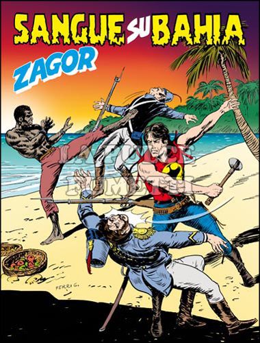 ZENITH # 621 - ZAGOR 570: SANGUE SU BAHIA